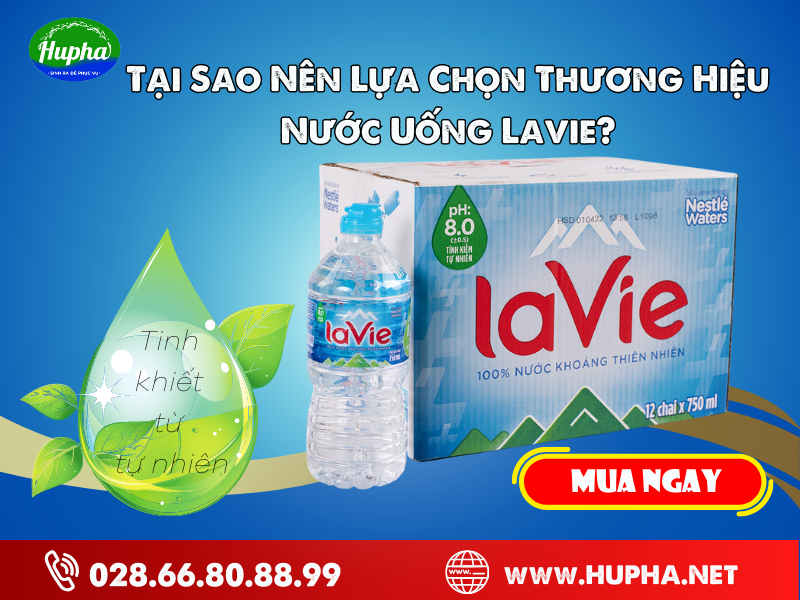 Tại Sao Chúng Ta Nên Sử Dụng Nước Khoáng Lavie