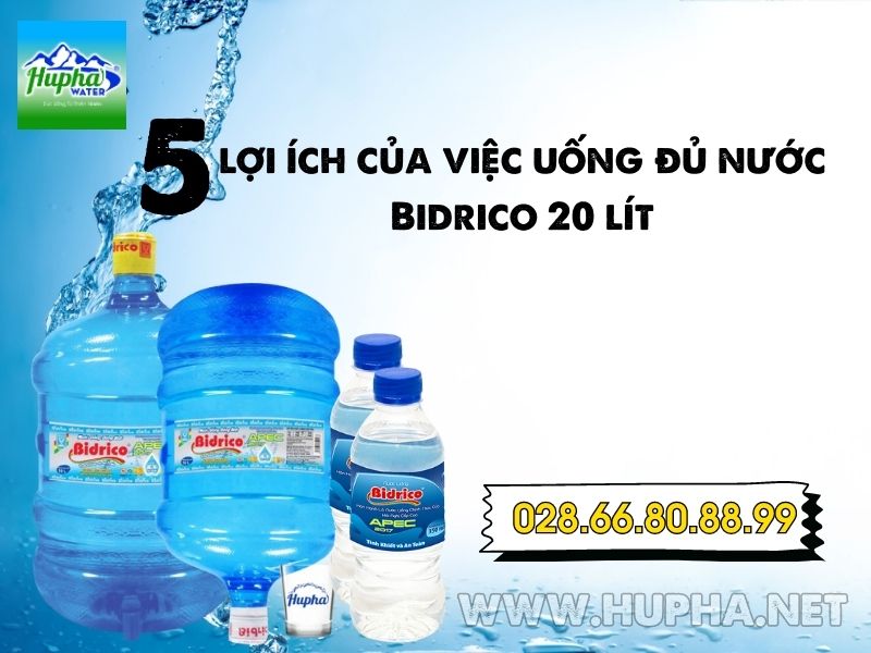 HuPha Water nước uống bidrico quận Gò Vấp tại TP. HCM