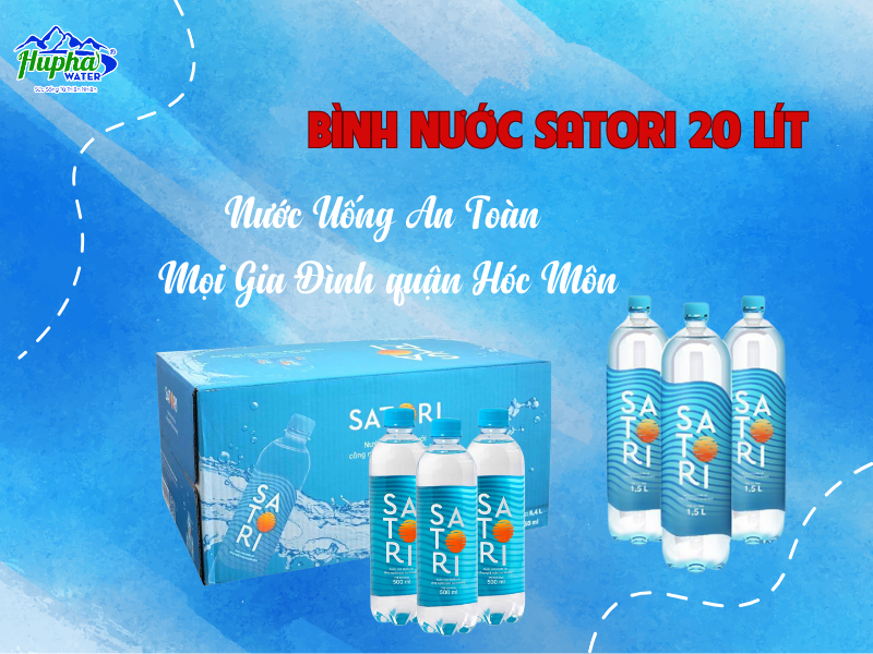 Bình nước Satori 20l - Nước Uống An Toàn Mọi Gia Đình quận Hóc Môn