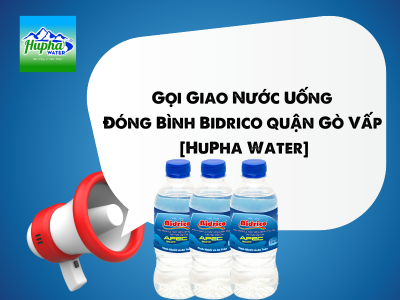 Đại lý nước uống Bidrico quận Gò Vấp 