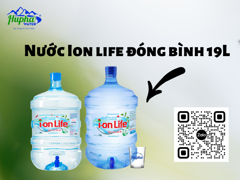 Nước Ion Life Đóng Bình 19 Lít Quận Tân Phú - HuPha Water