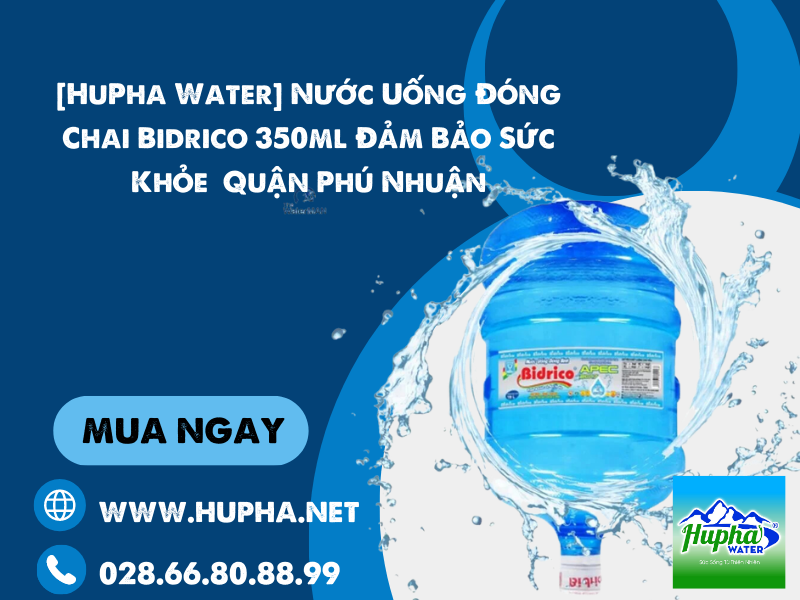 [HuPha Water] Nước Uống Đóng Chai Bidrico 350ml Đảm Bảo Sức Khỏe  Quận Phú Nhuận