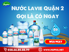 [CHẤT LƯỢNG] Nước Lavie Quận 2 - Gọi Là Có Ngay