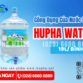 Cơ sở sản xuất nước uống đóng bình uy tín tại quận 11 chất lượng chuẩn HuPha Water