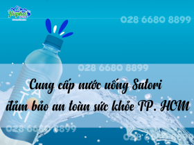 Cung cấp nước uống Satori đảm bảo an toàn sức khỏe TP. HCM