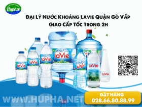 Đại Lý Nước Khoáng Lavie Quận Gò Vấp - Giao Cấp Tốc Trong 2h