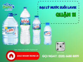 Đại lý nước suối Lavie quận 11 An Toàn Chất Lượng Tại TP. HCM