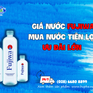 Giá nước Fujiwa mua nước Tiện Lợi, Ưu Đãi Lớn 