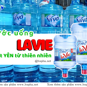 HuPha Water phân phối chính hãng giá bình nước Lavie 19L đóng bình