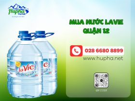 Mua nước Lavie quận 12 ở đâu để được đảm bảo an toàn, chất lượng