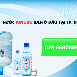 Nước ion life bán ở đâu tại TP. HCM chất lượng, uy tín 