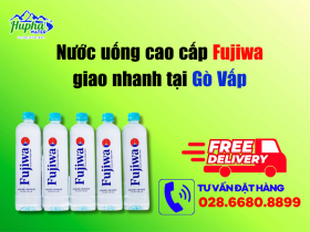 Nước uống cao cấp Fujiwa giao nhanh tại Gò Vấp - FREESHIP